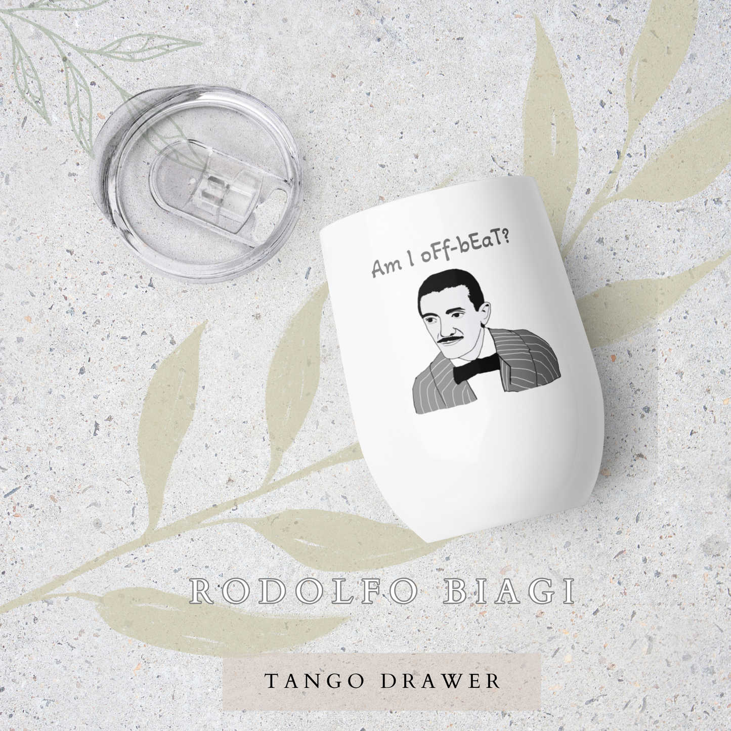 Biagi Tango Orchestra - “Am I oFf-bEaT?” Tumbler