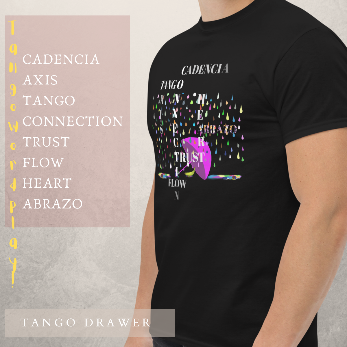 Tango T-Shirt – Cadencia, Connection & Flow