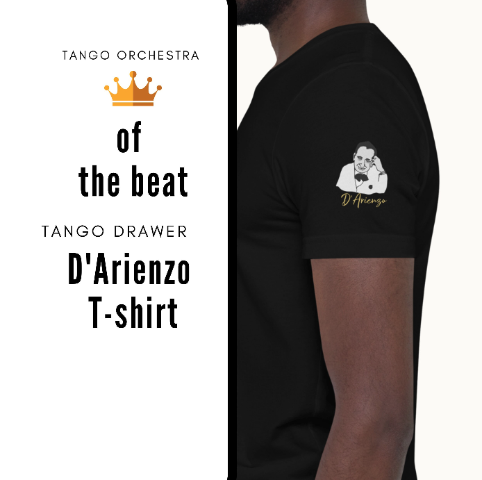 Tango Orchestras T-shirt - D'Arienzo (on the left sleeve of the shirt)- Dancer Lover | Tango Gift | Tango Tops