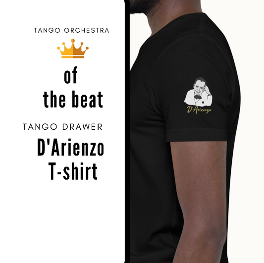 Tango Orchestras Unisex T-shirt - D'Arienzo (on the left sleeve of the shirt)- Dancer Lover | Tango Gift | Tango Tops
