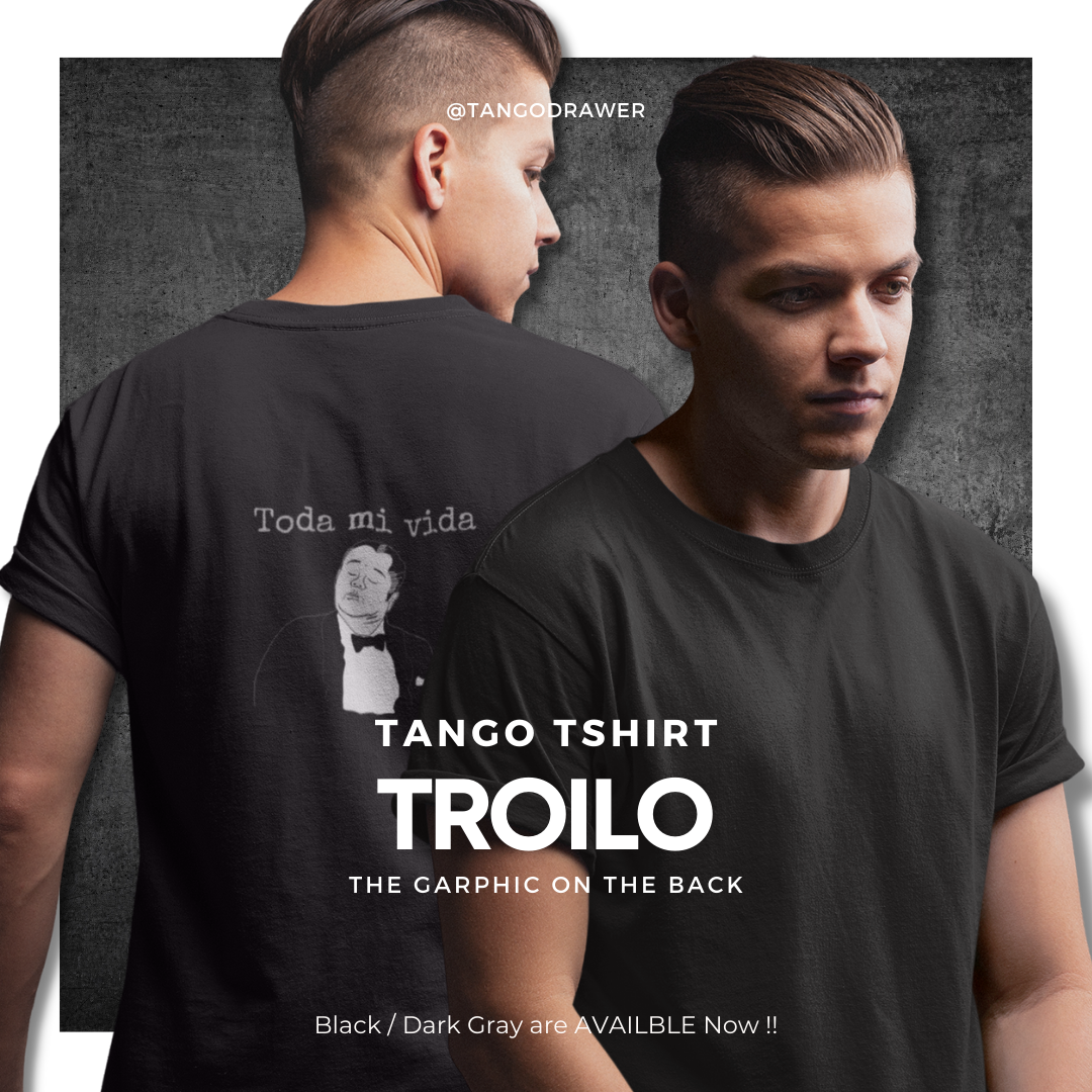 Tango  T-shirt - Troilo | Dancer | Tango Gift | Tango Tops